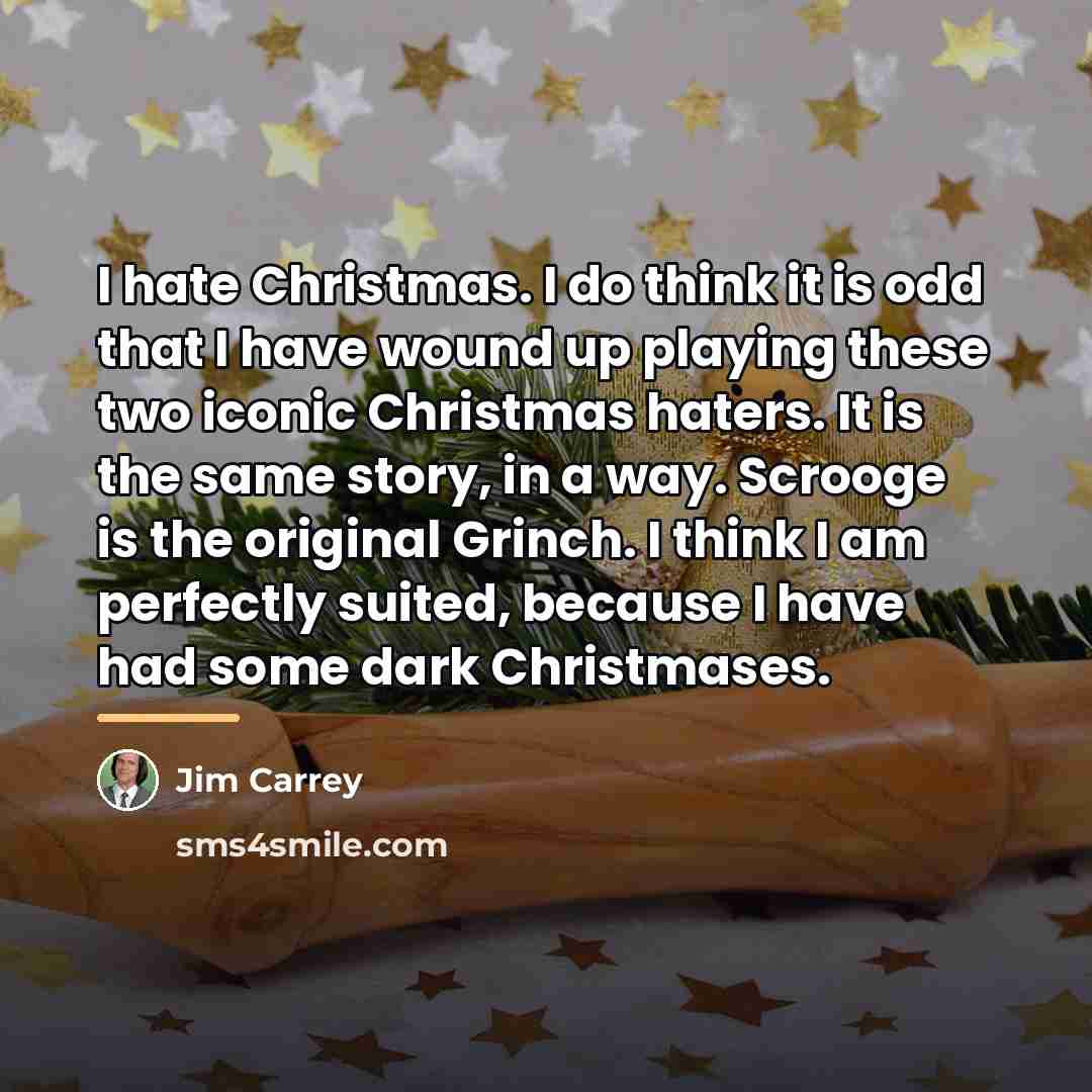 “I hate Christmas. I do think it is odd that…” quote by Jim Carrey