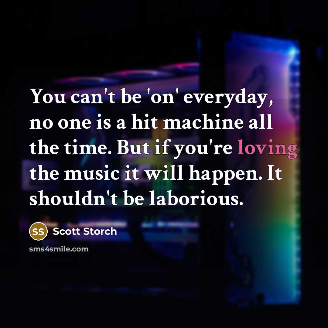 “You can't be 'on' everyday, no one is a hit…” quote by Scott Storch