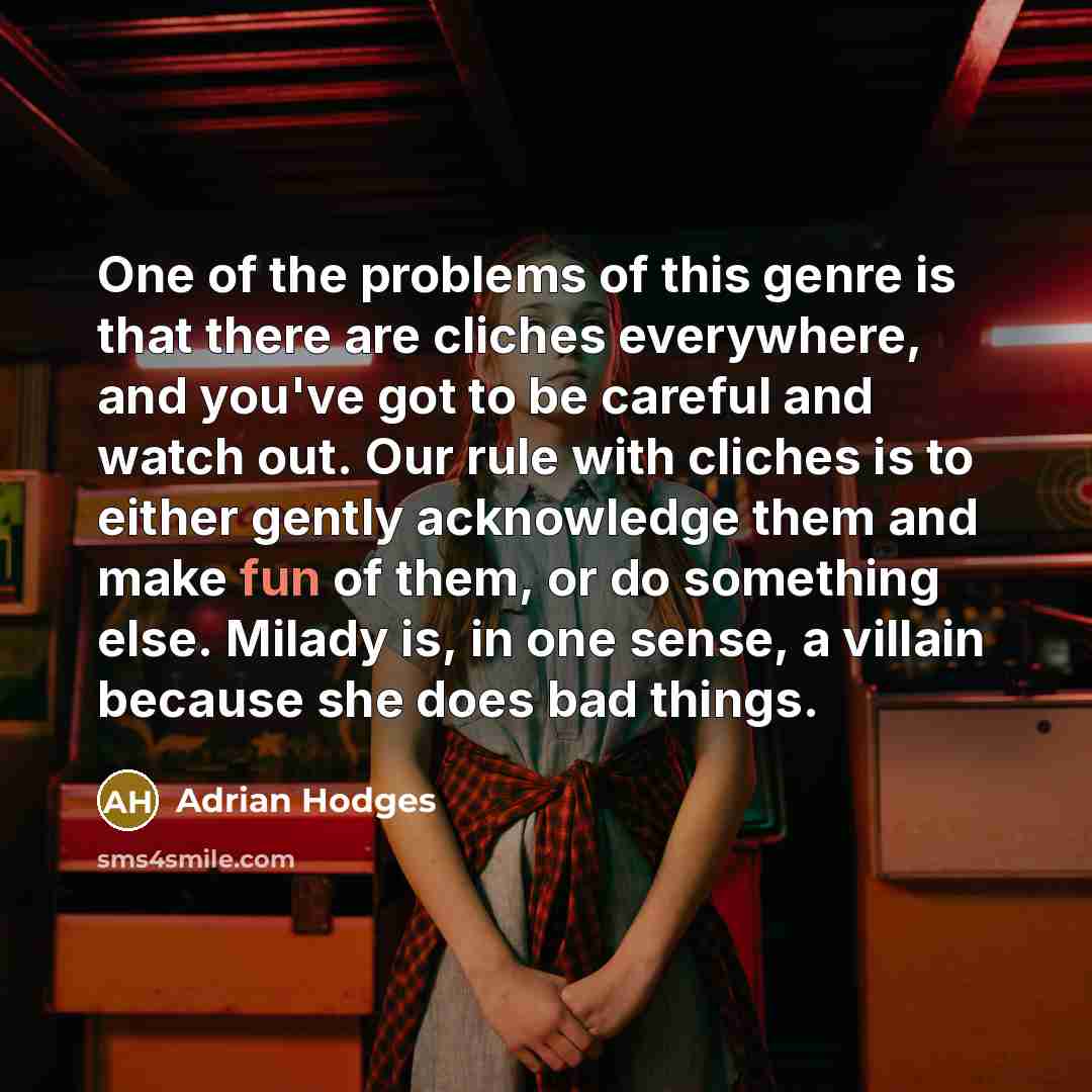 “One of the problems of this genre is that there…” quote by Adrian Hodges