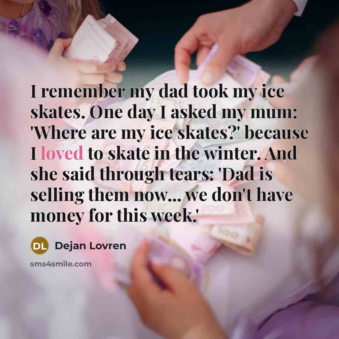“I remember my dad took my ice skates. One day…” quote by Dejan Lovren