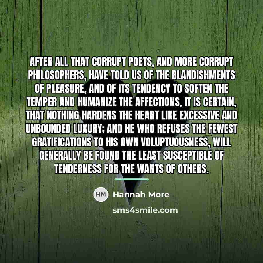 “After all that corrupt poets, and more corrupt philosophers, have…” quote by Hannah More