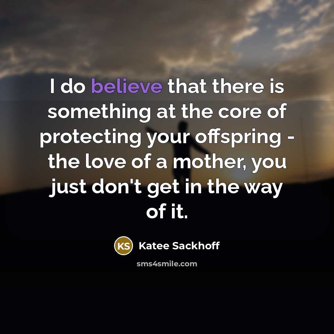 “I do believe that there is something at the core…” quote by Katee Sackhoff