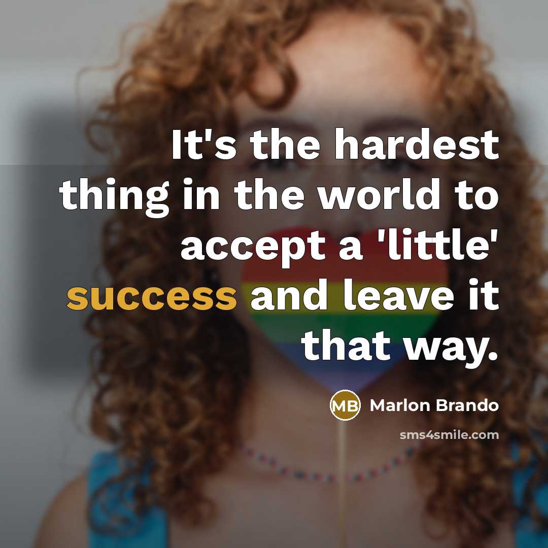 “It's the hardest thing in the world to accept a…” quote by Marlon Brando