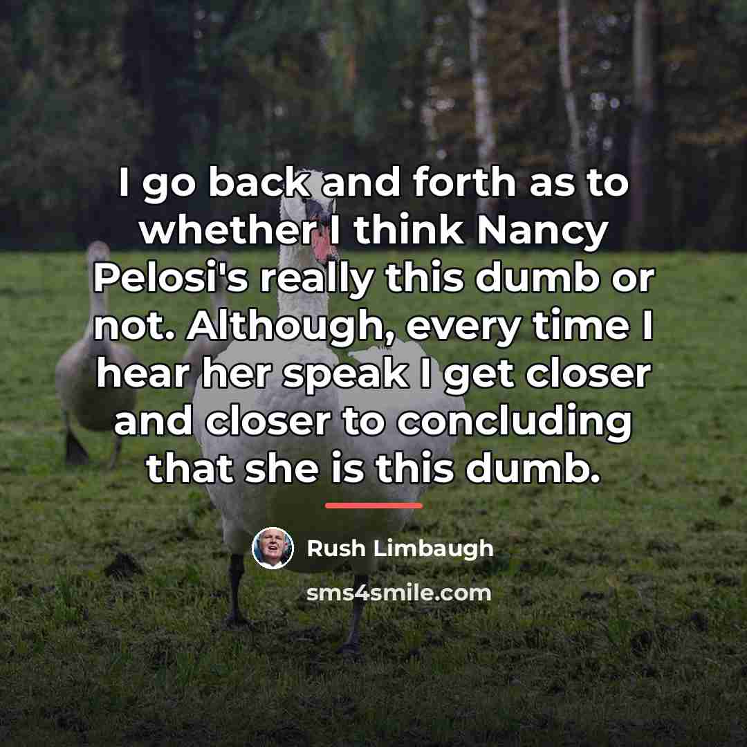 “I go back and forth as to whether I think…” quote by Rush Limbaugh