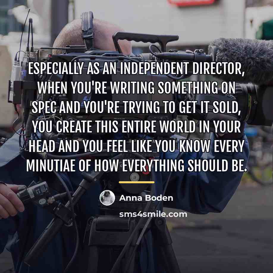 “Especially as an independent director, when you're writing something on…” quote by Anna Boden