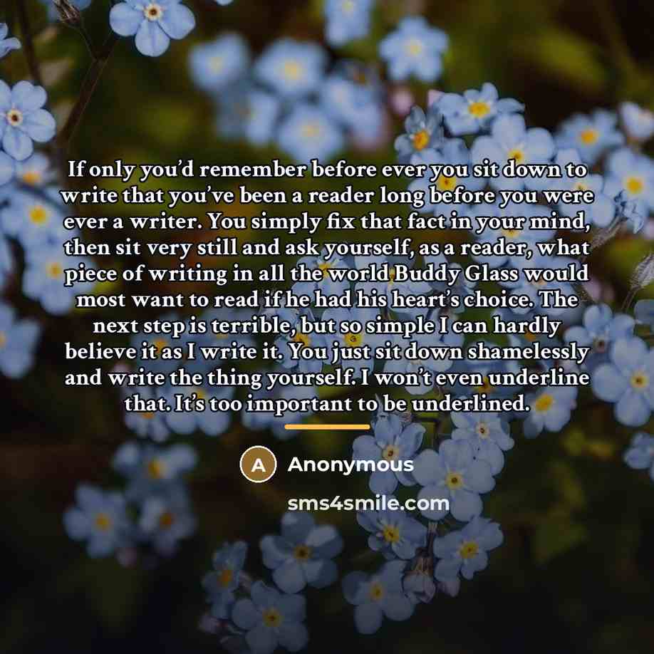 “If only you’d remember before ever you sit down to…” quote by Anonymous