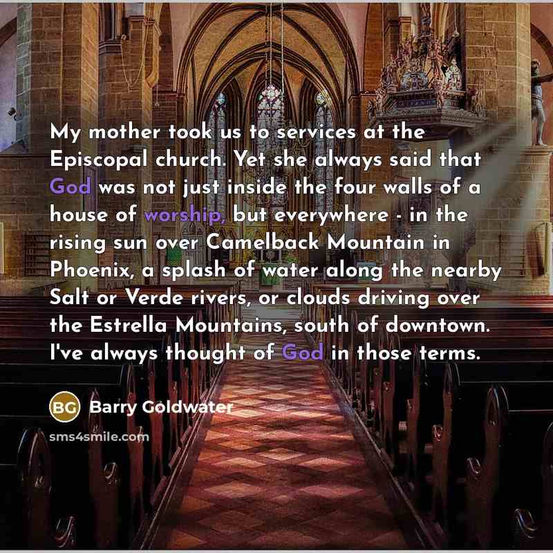 “My mother took us to services at the Episcopal church.…” quote by Barry Goldwater