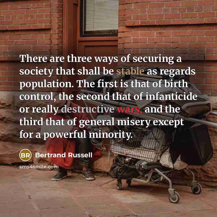 “There are three ways of securing a society that shall…” quote by Bertrand Russell
