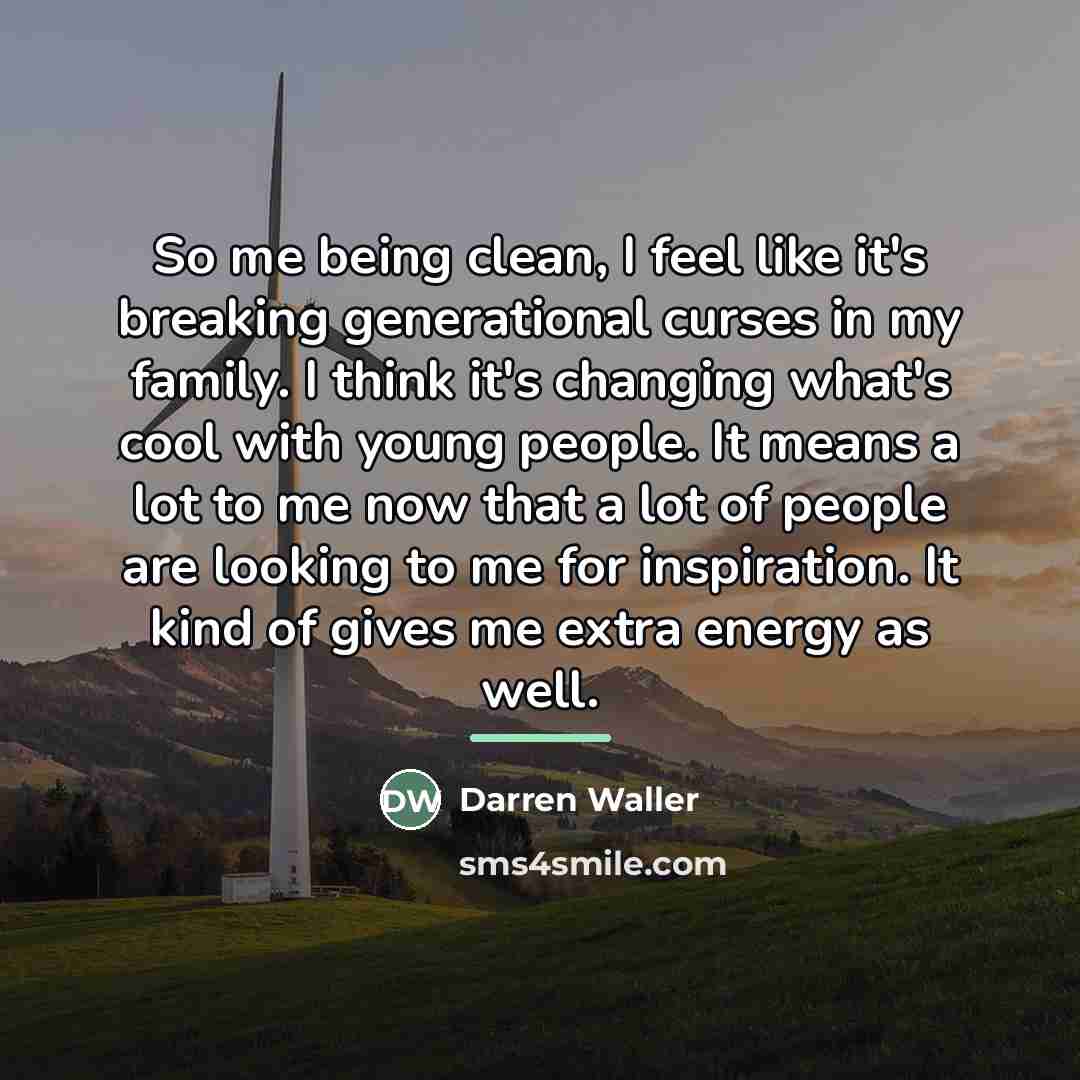 “So me being clean, I feel like it's breaking generational…” quote by Darren Waller