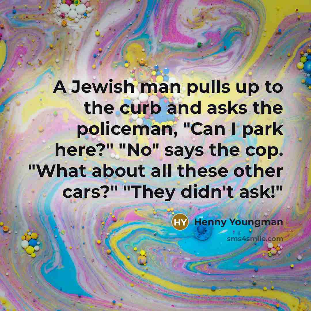 “A Jewish man pulls up to the curb and asks…” quote by Henny Youngman