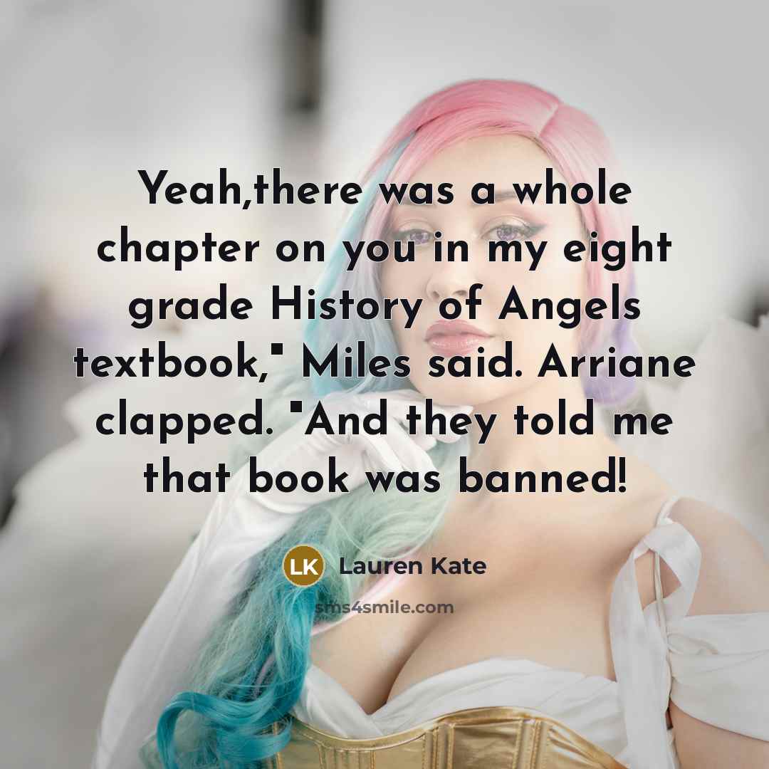 “Yeah,there was a whole chapter on you in my eight…” quote by Lauren Kate