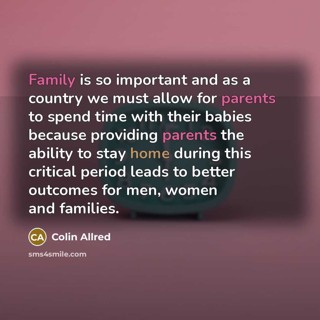 “Family is so important and as a country we must…” quote by Colin Allred