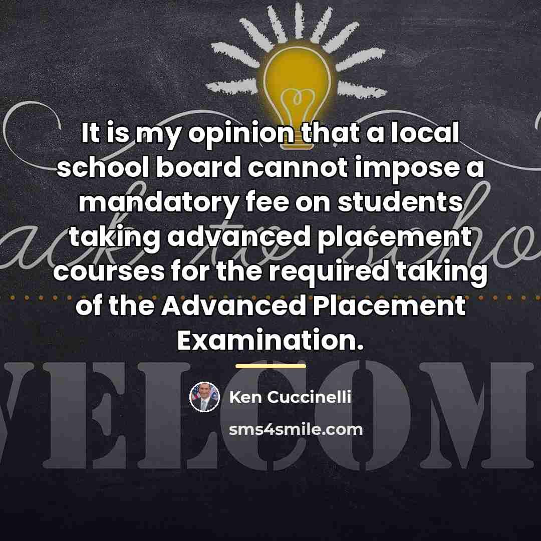 “It is my opinion that a local school board cannot…” quote by Ken Cuccinelli