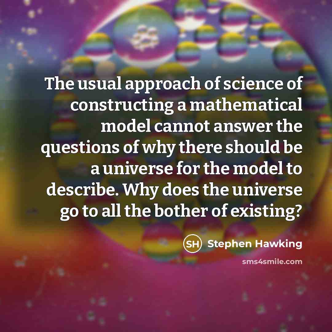 “The usual approach of science of constructing a mathematical model…” quote by Stephen Hawking