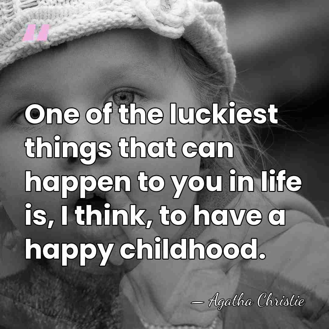 One of the luckiest things that can happen to you in life&hellip; - Agatha Christie