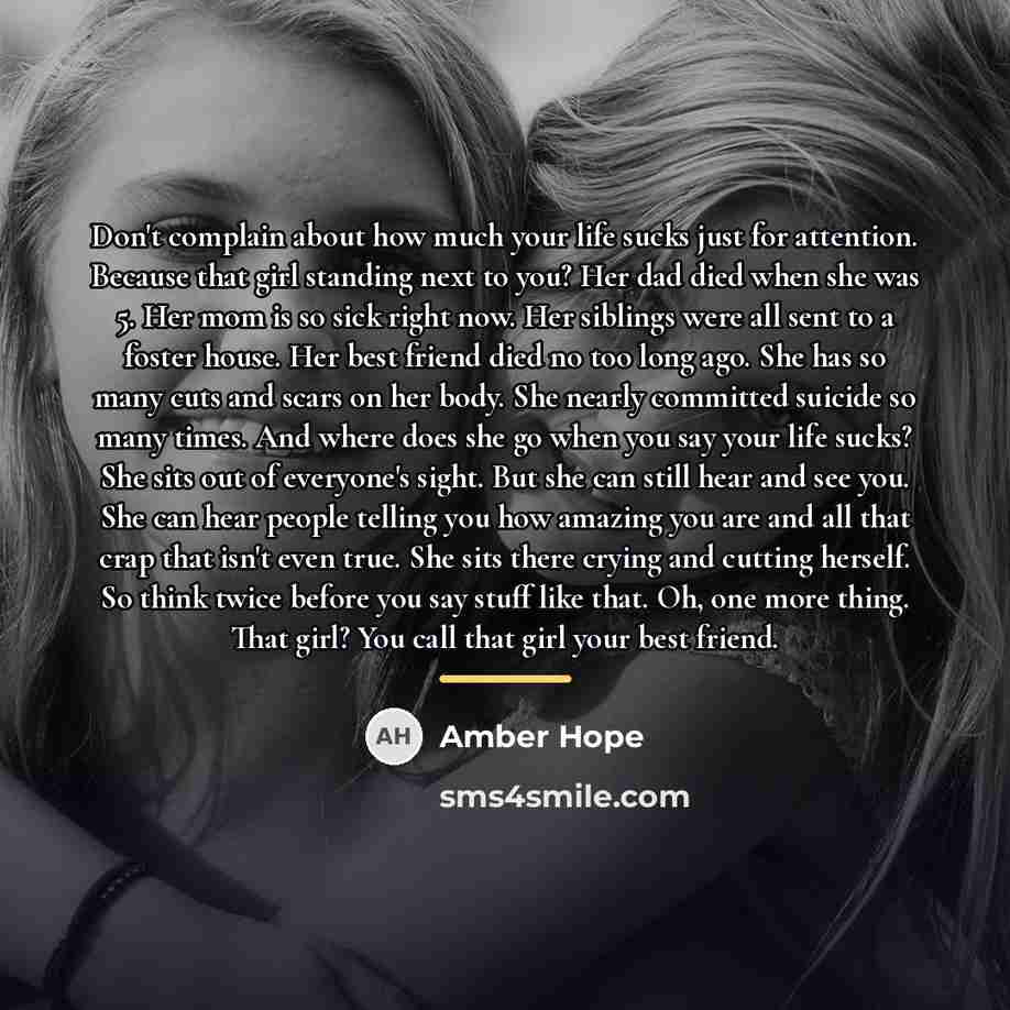 “Don't complain about how much your life sucks just for…” quote by Amber Hope