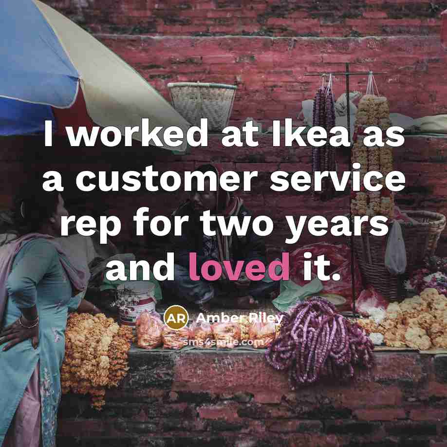 “I worked at Ikea as a customer service rep for…” quote by Amber Riley