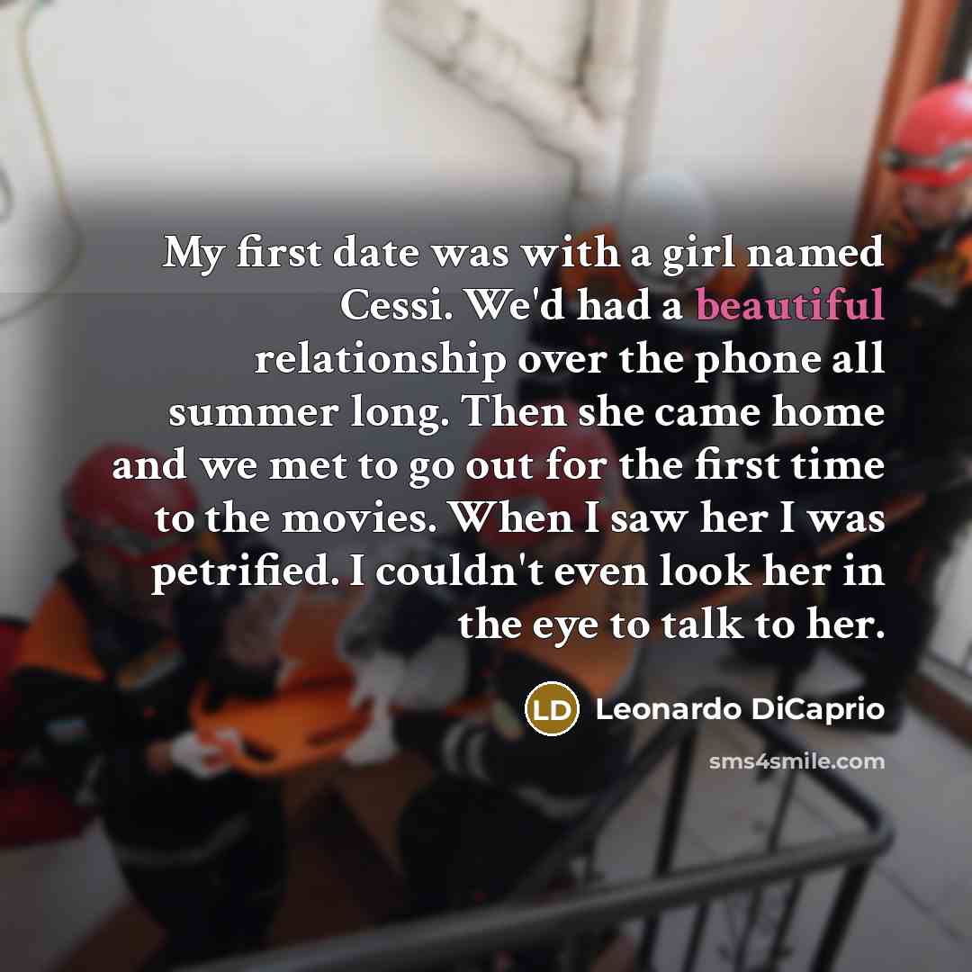 “My first date was with a girl named Cessi. We'd…” quote by Leonardo DiCaprio