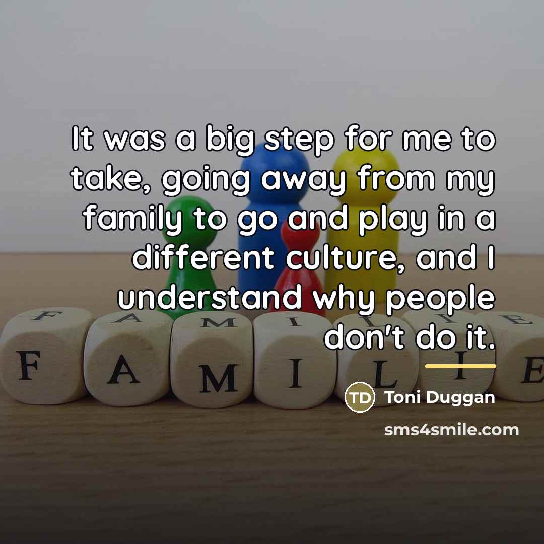“It was a big step for me to take, going…” quote by Toni Duggan