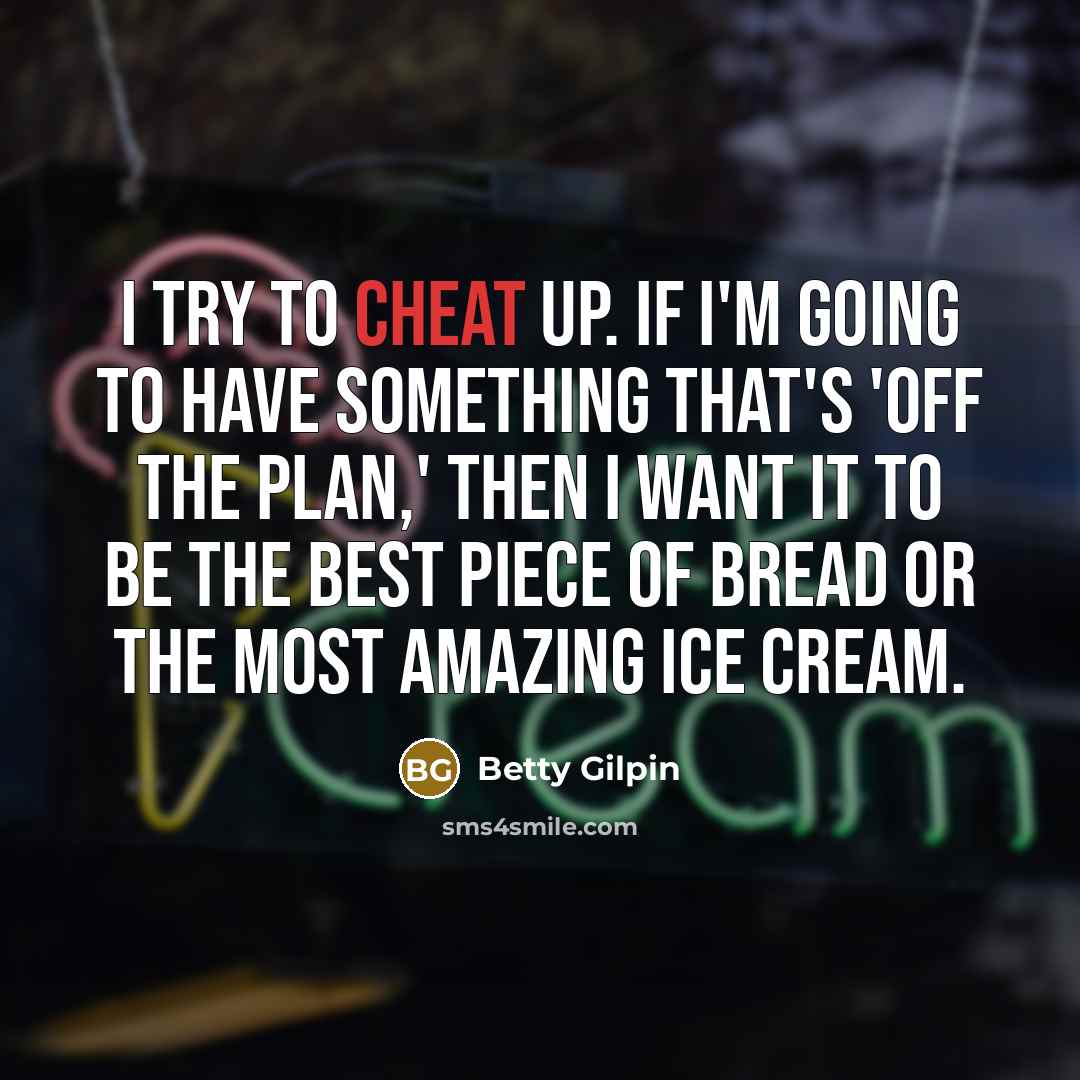 “I try to cheat up. If I'm going to have…” quote by Betty Gilpin