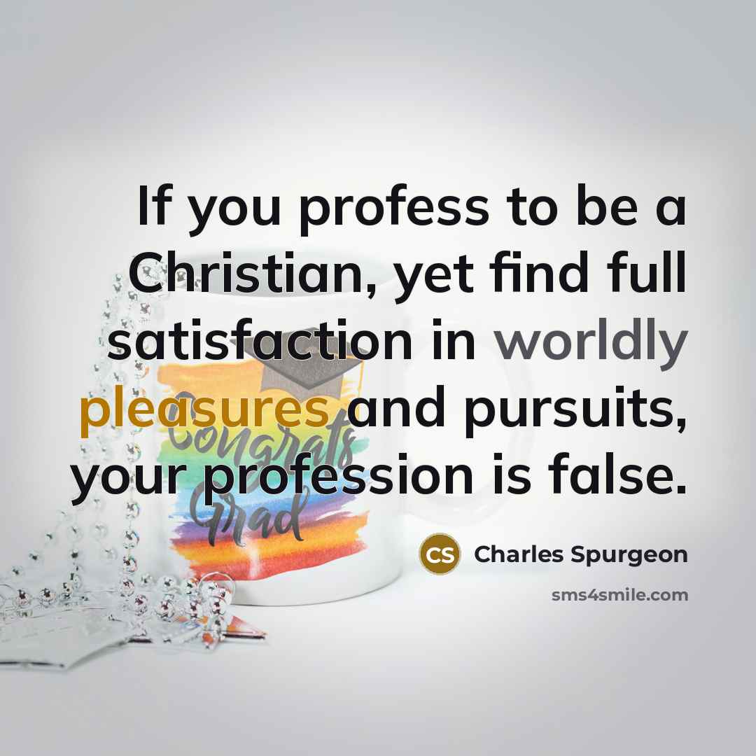 “If you profess to be a Christian, yet find full…” quote by Charles Spurgeon