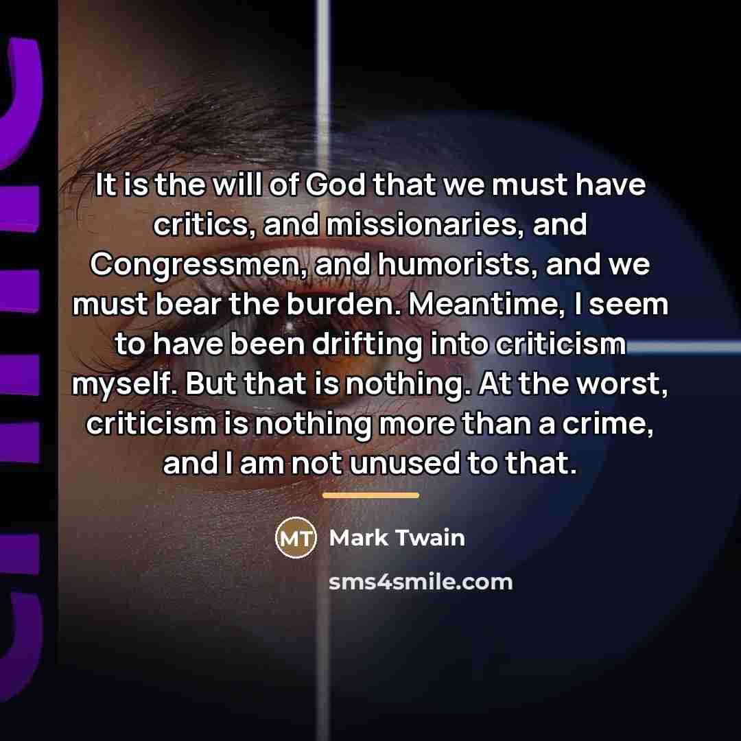 “It is the will of God that we must have…” quote by Mark Twain