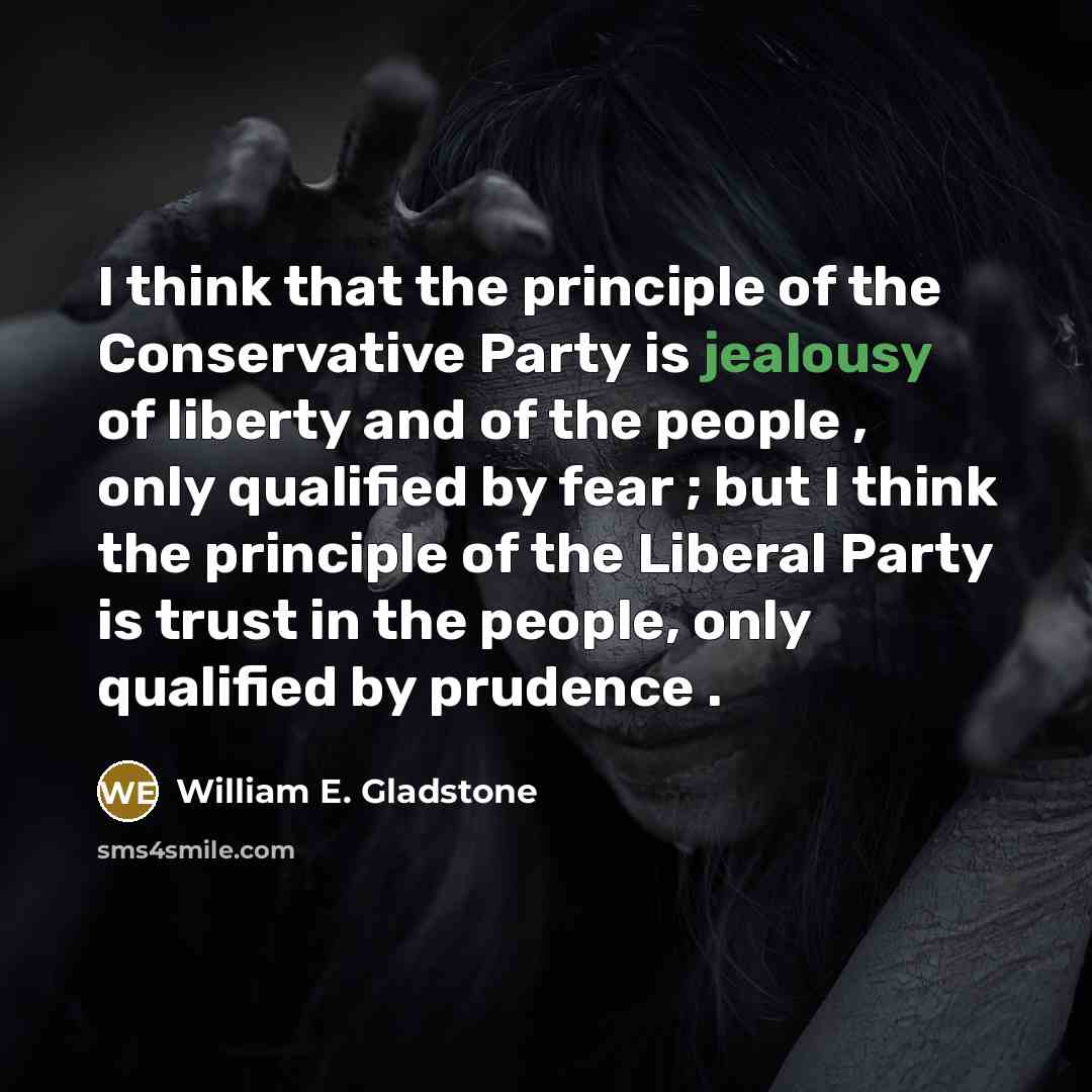 “I think that the principle of the Conservative Party is…” quote by William E. Gladstone