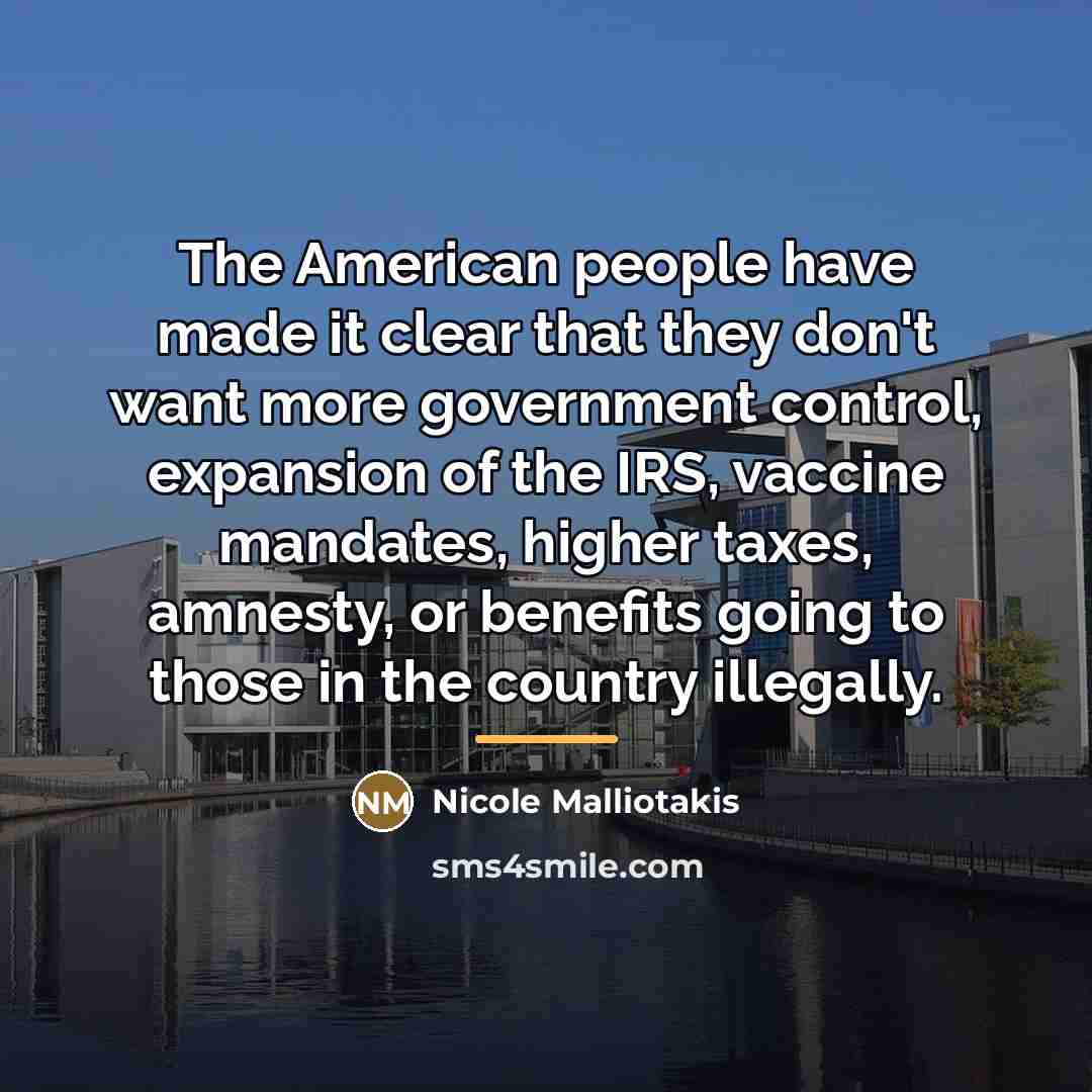 “The American people have made it clear that they don't…” quote by Nicole Malliotakis