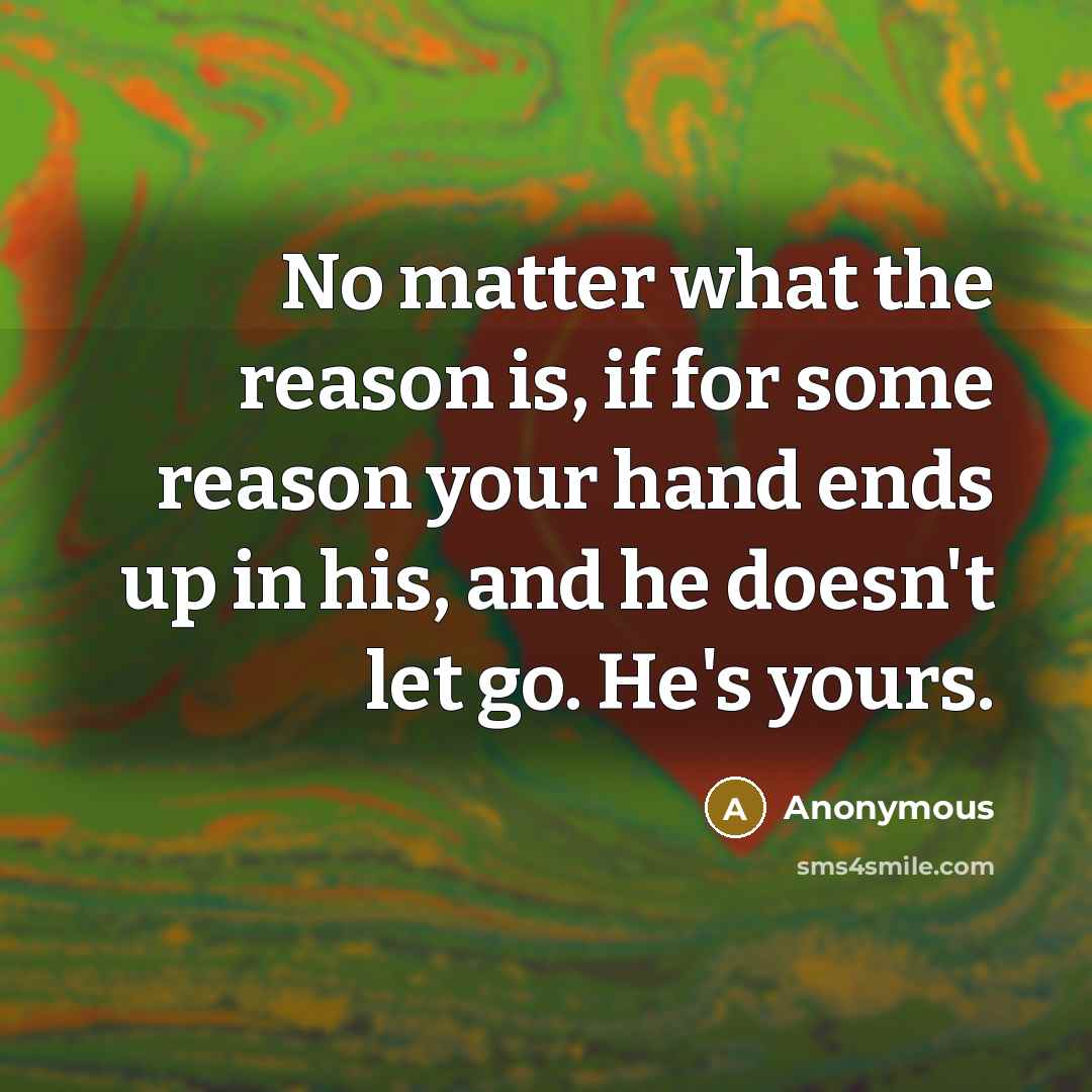 “No matter what the reason is, if for some reason…” quote by Anonymous