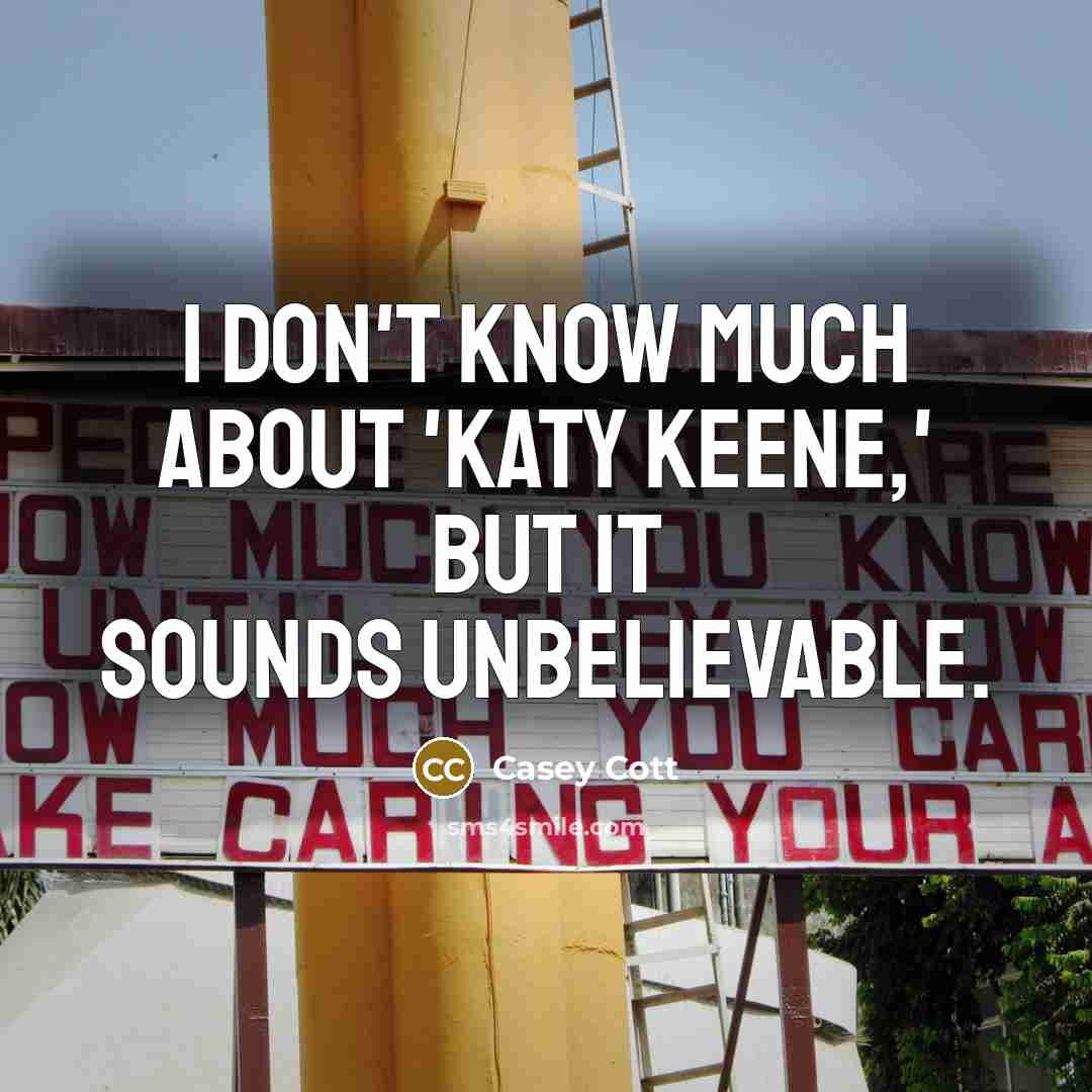 “I don't know much about 'Katy Keene,' but it sounds…” quote by Casey Cott