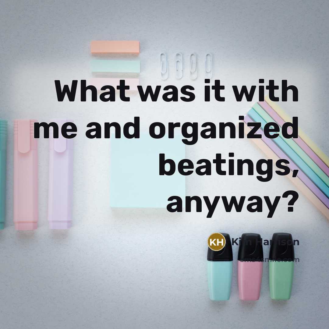 “What was it with me and organized beatings, anyway?” quote by Kim Harrison