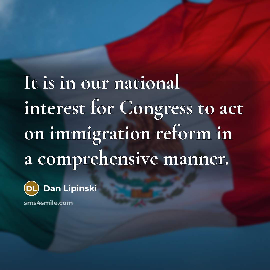 “It is in our national interest for Congress to act…” quote by Dan Lipinski