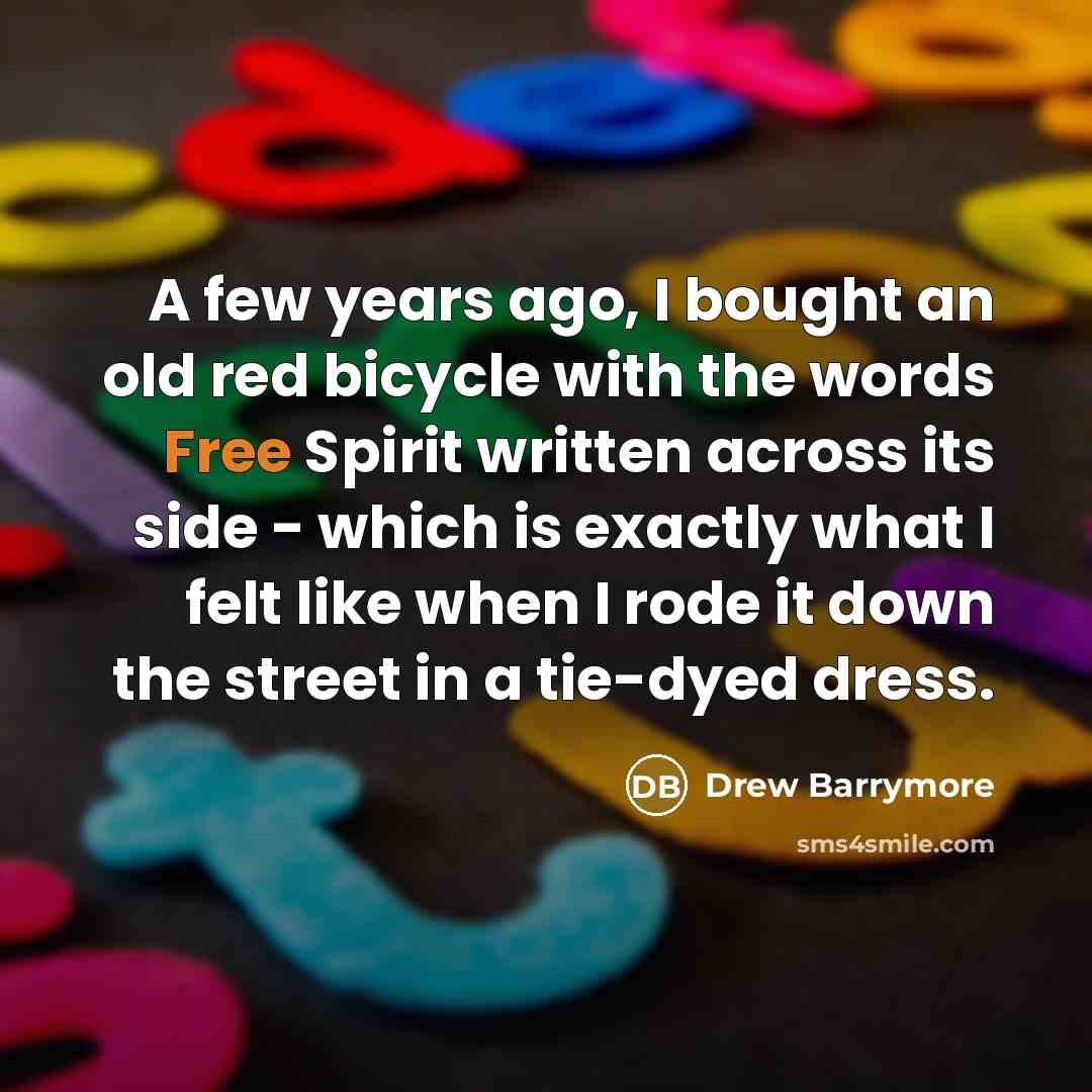 “A few years ago, I bought an old red bicycle…” quote by Drew Barrymore