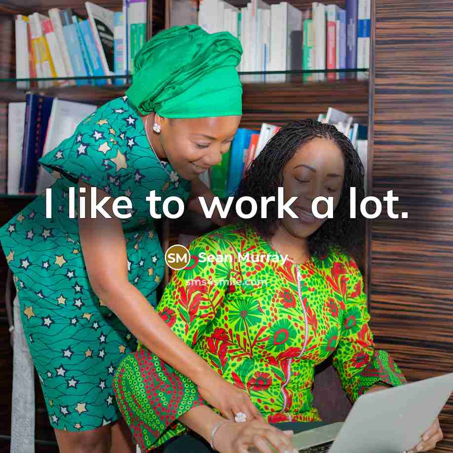 “I like to work a lot.…” quote by Sean Murray