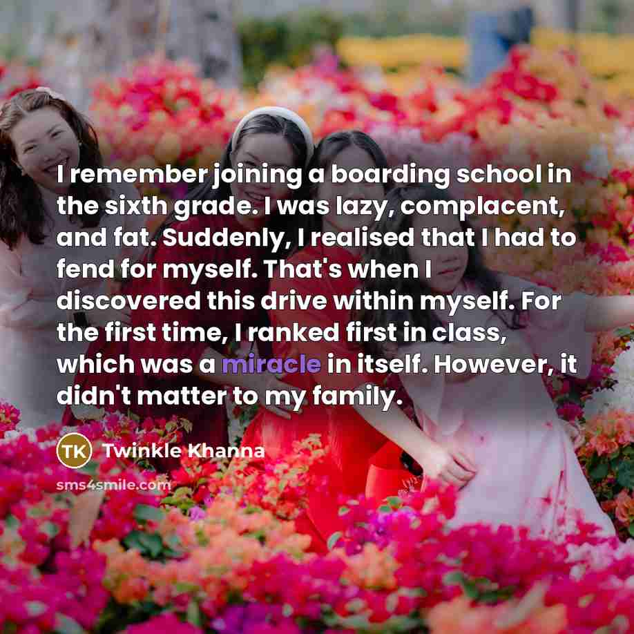 “I remember joining a boarding school in the sixth grade.…” quote by Twinkle Khanna