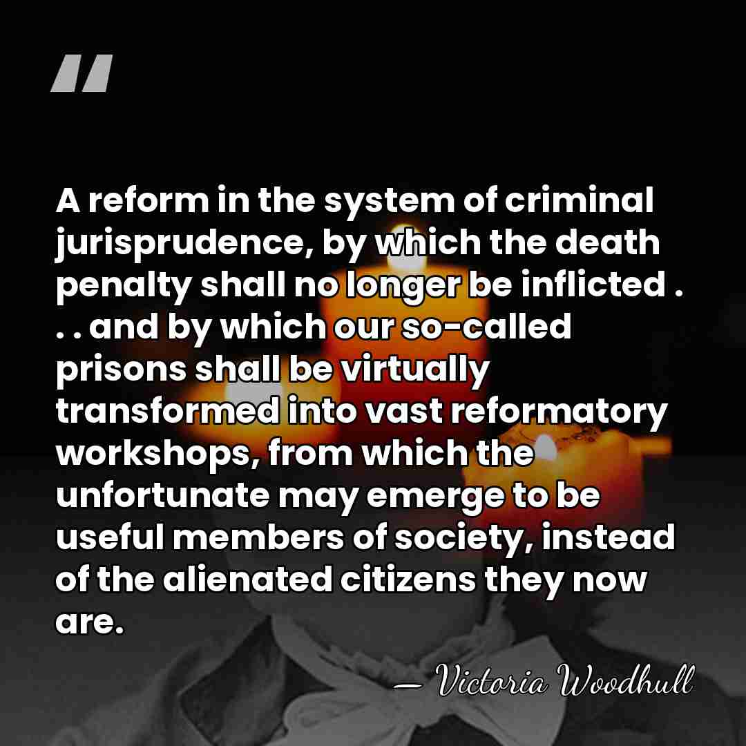 A reform in the system of criminal jurisprudence, by which the death&hellip; - Victoria Woodhull