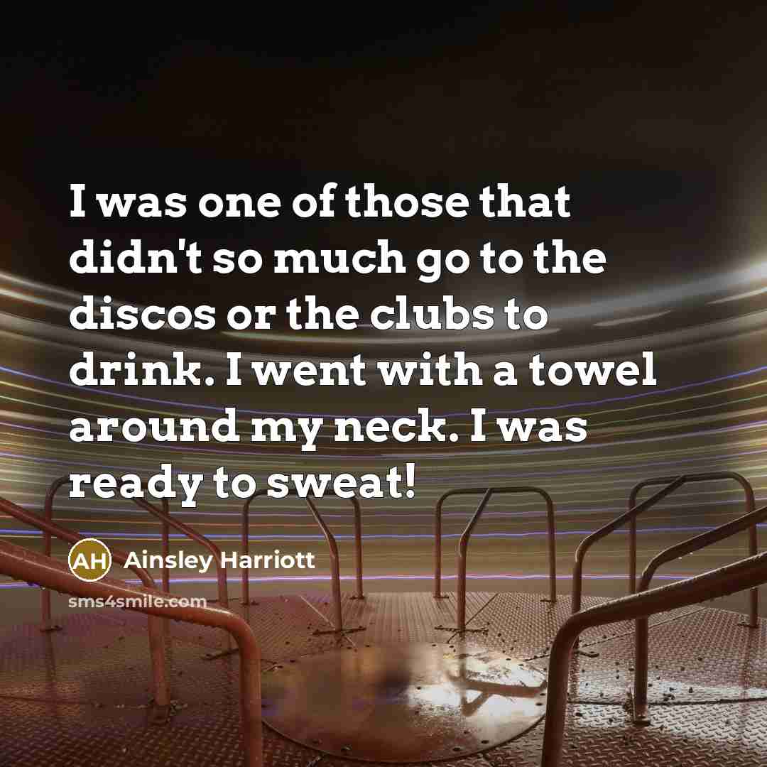 “I was one of those that didn't so much go…” quote by Ainsley Harriott