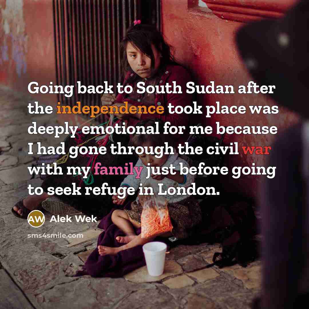 “Going back to South Sudan after the independence took place…” quote by Alek Wek