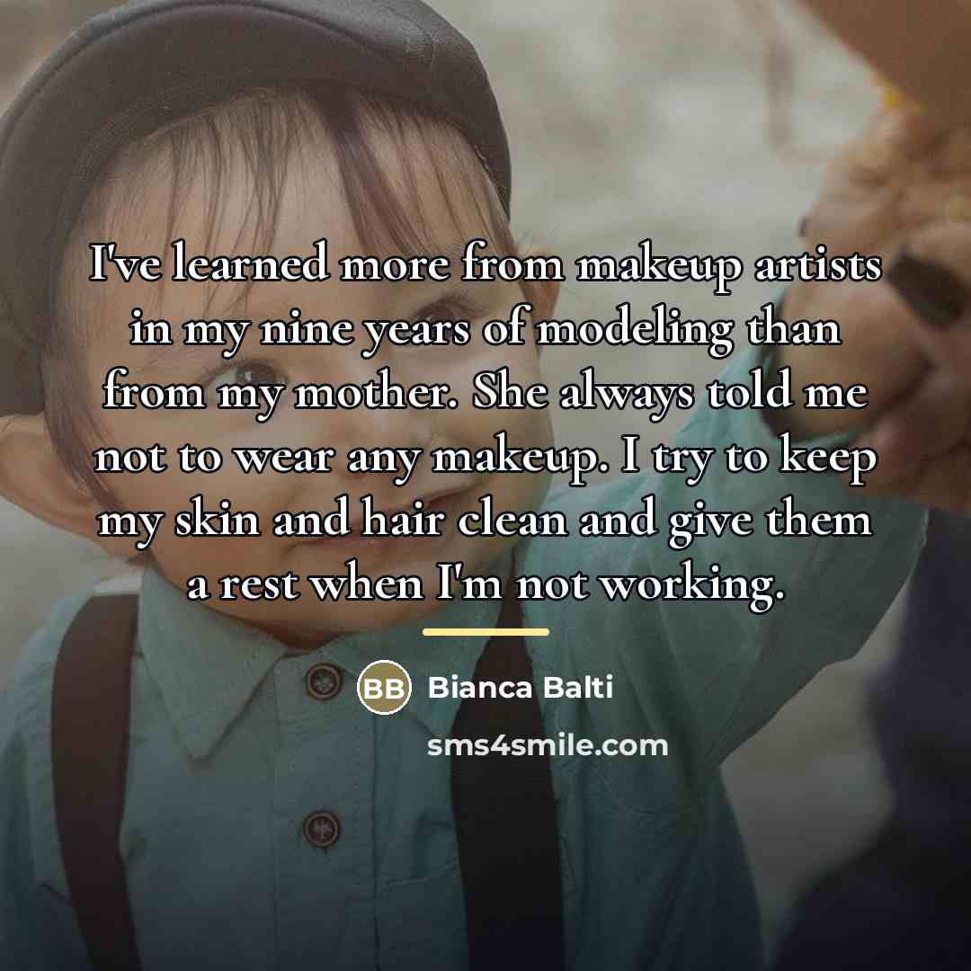 “I've learned more from makeup artists in my nine years…” quote by Bianca Balti
