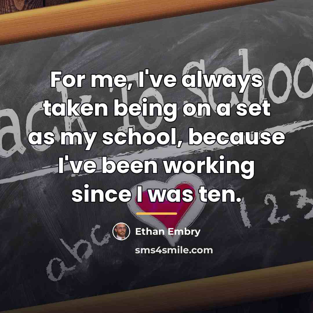 “For me, I've always taken being on a set as…” quote by Ethan Embry