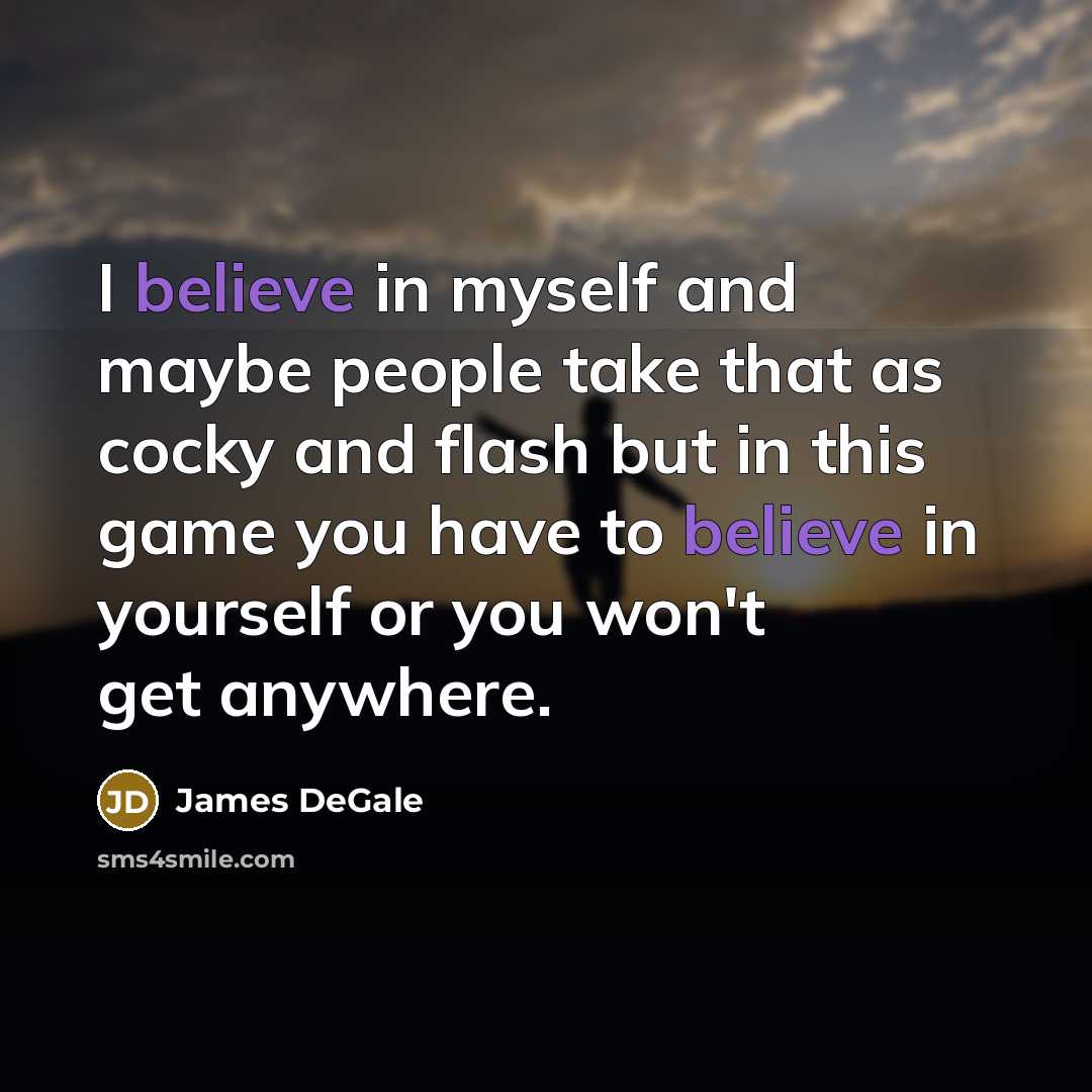 “I believe in myself and maybe people take that as…” quote by James DeGale