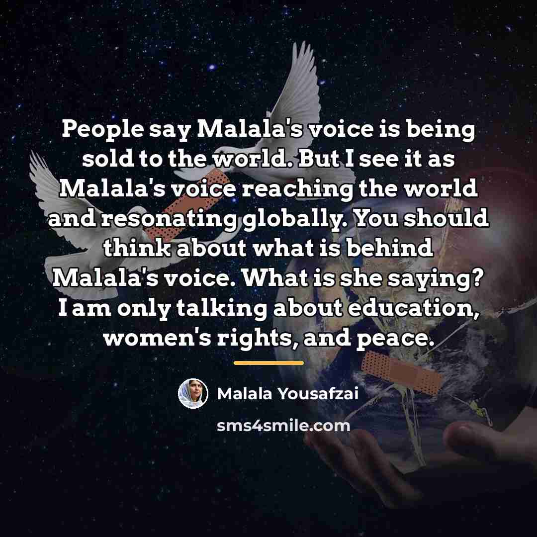 “People say Malala's voice is being sold to the world.…” quote by Malala Yousafzai