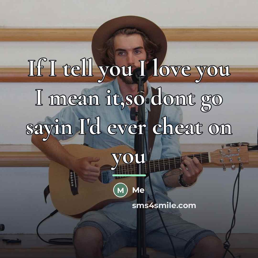 “If I tell you I love you I mean it,so…” quote by Me
