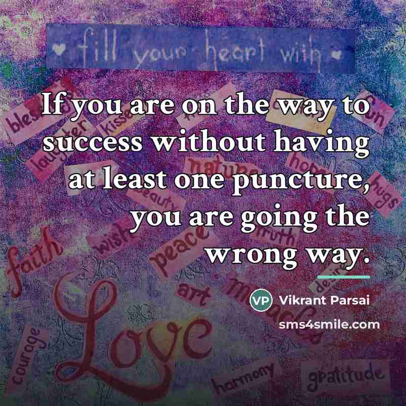 “If you are on the way to success without having…” quote by Vikrant Parsai