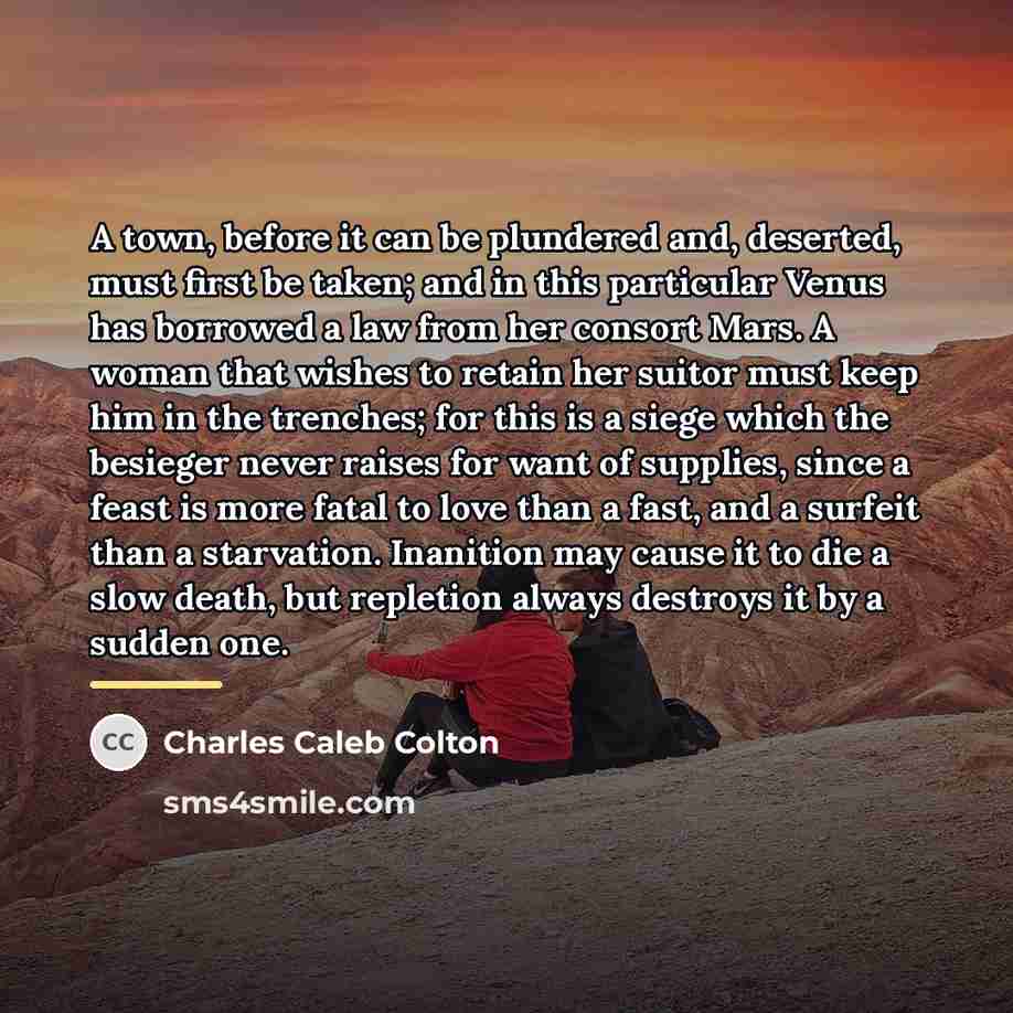 “A town, before it can be plundered and, deserted, must…” quote by Charles Caleb Colton