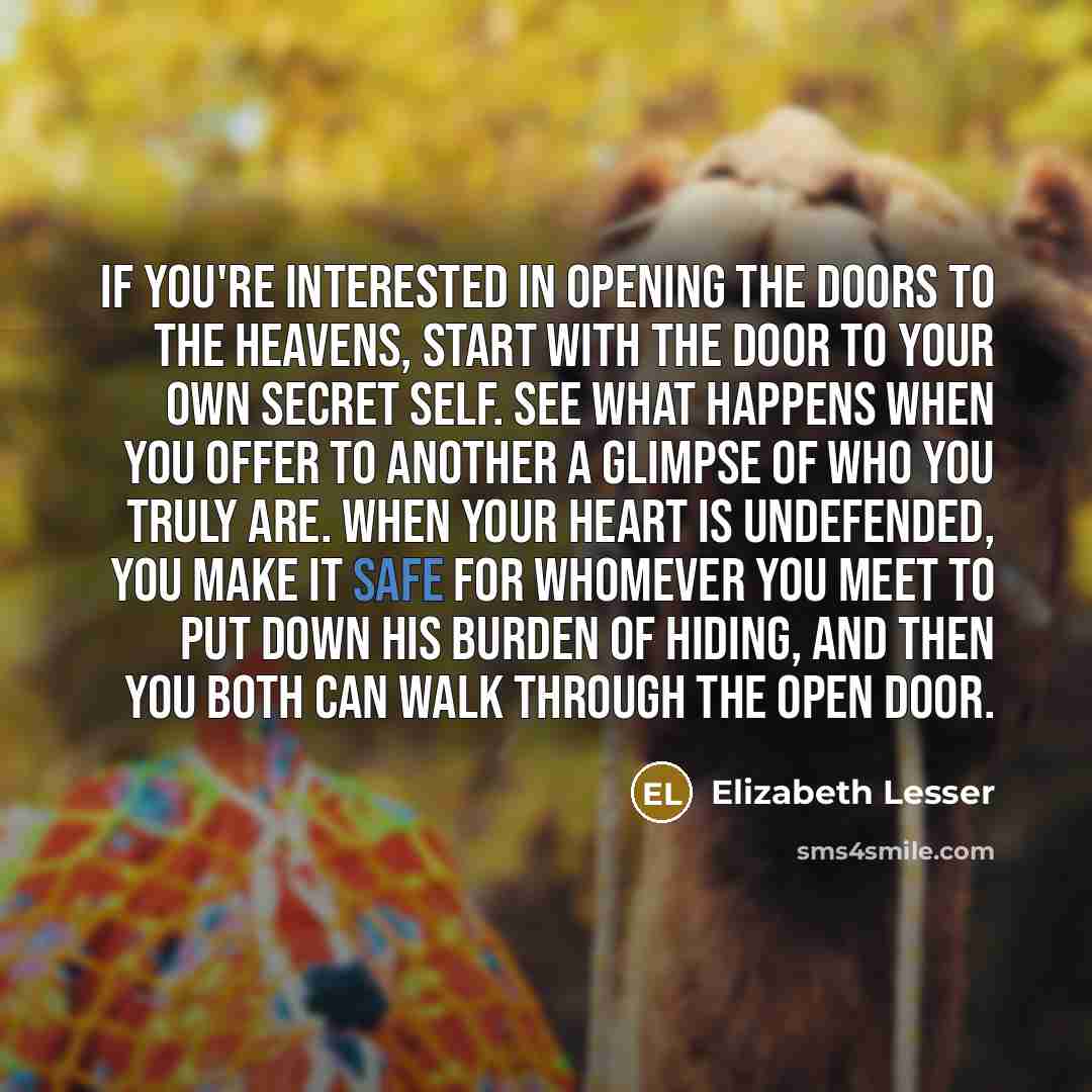 “If you're interested in opening the doors to the heavens,…” quote by Elizabeth Lesser