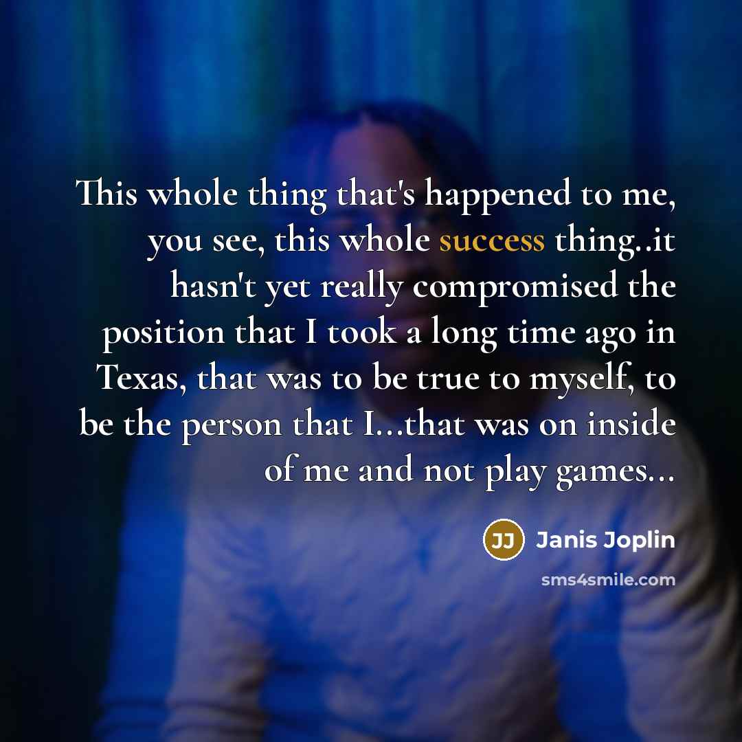 “This whole thing that's happened to me, you see, this…” quote by Janis Joplin