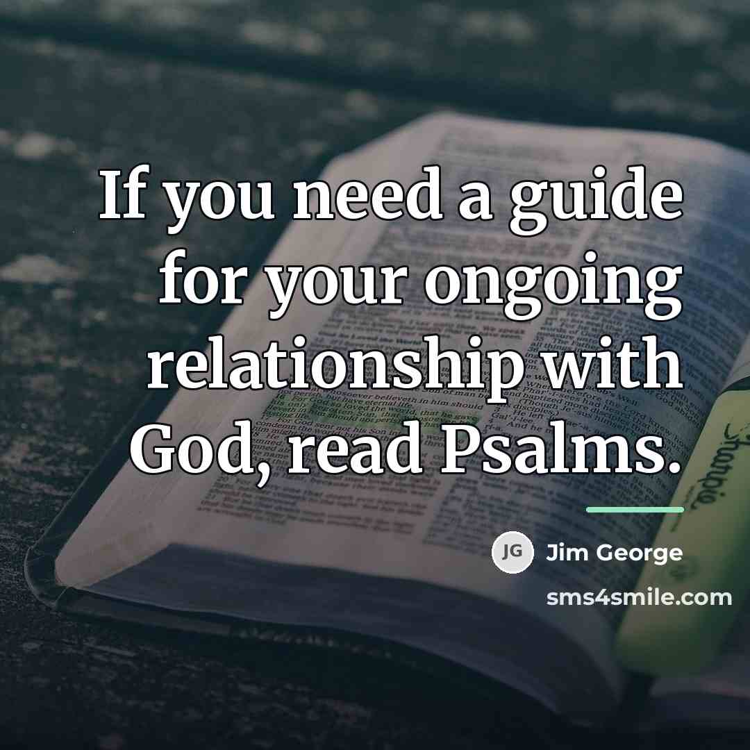 “If you need a guide for your ongoing relationship with…” quote by Jim George