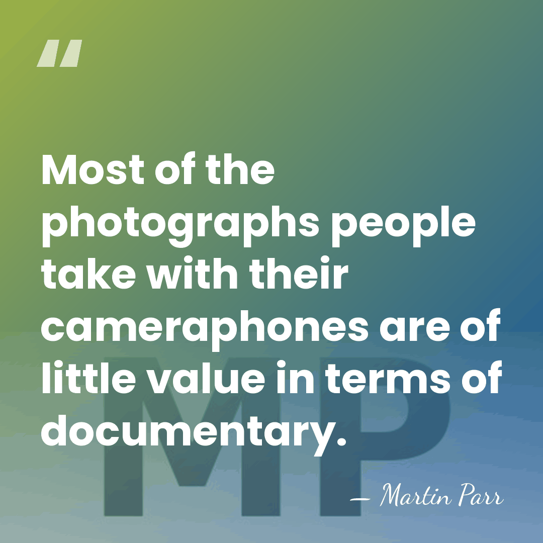 Most of the photographs people take with their cameraphones are of little&hellip; - Martin Parr