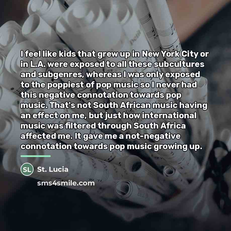 “I feel like kids that grew up in New York…” quote by St. Lucia